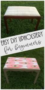 diy upholstery, easy upholstery project, diy, upholstered bench