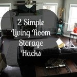 2 Simple Living Room Storage Hacks