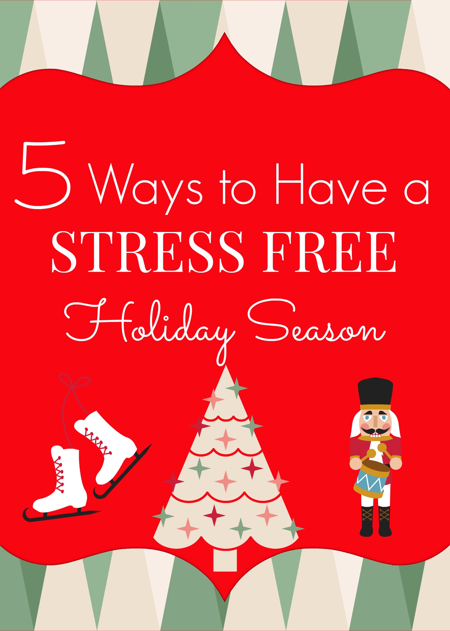Preparing for a Stress Free Holiday! ReFabbed