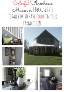 Colorful Farmhouse Makeover