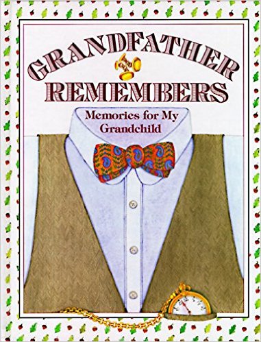 Grandfather Remembers Book