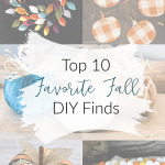 Top 10 Favorite Fall DIY Finds