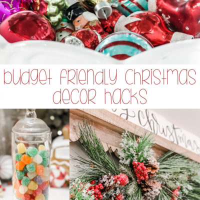 budget friendly Christmas decorating hacks