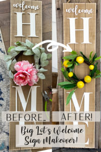 pinterest image for big lot's welcome sign makeover before and after