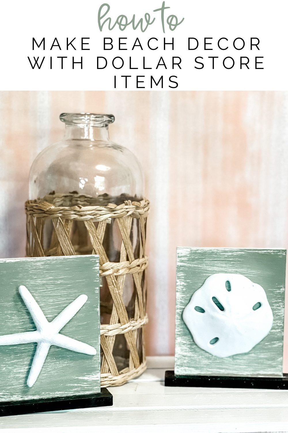 beach-decor-how-to-dollar-store - Re-Fabbed