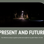 present and future